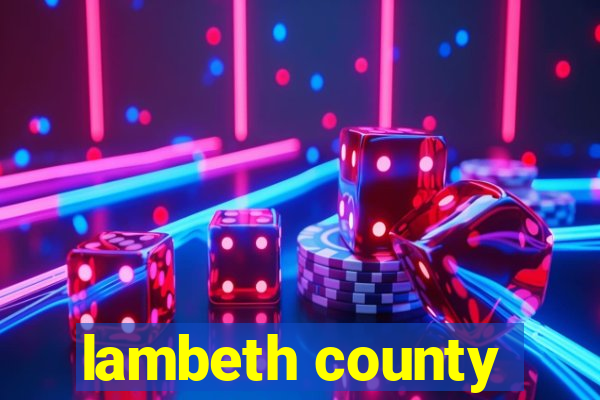 lambeth county